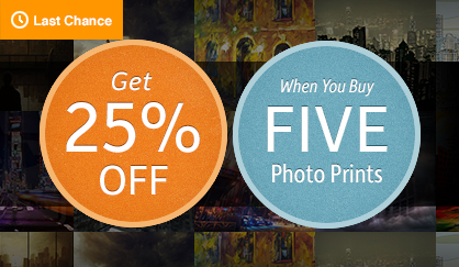 Get 25%  OFF, When You Buy 5 Photo Prints